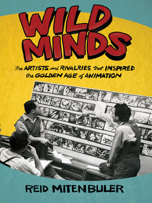 Title details for Wild Minds by Reid Mitenbuler - Available
